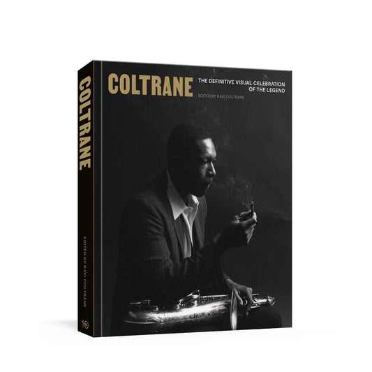 John Coltrane - The Definitive Visual Celebration of the Legend Hardcover Book