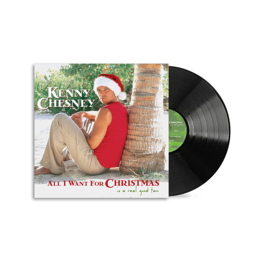 Kenny Chesney - All I Want For Christmas Is A Real Good Tan LP